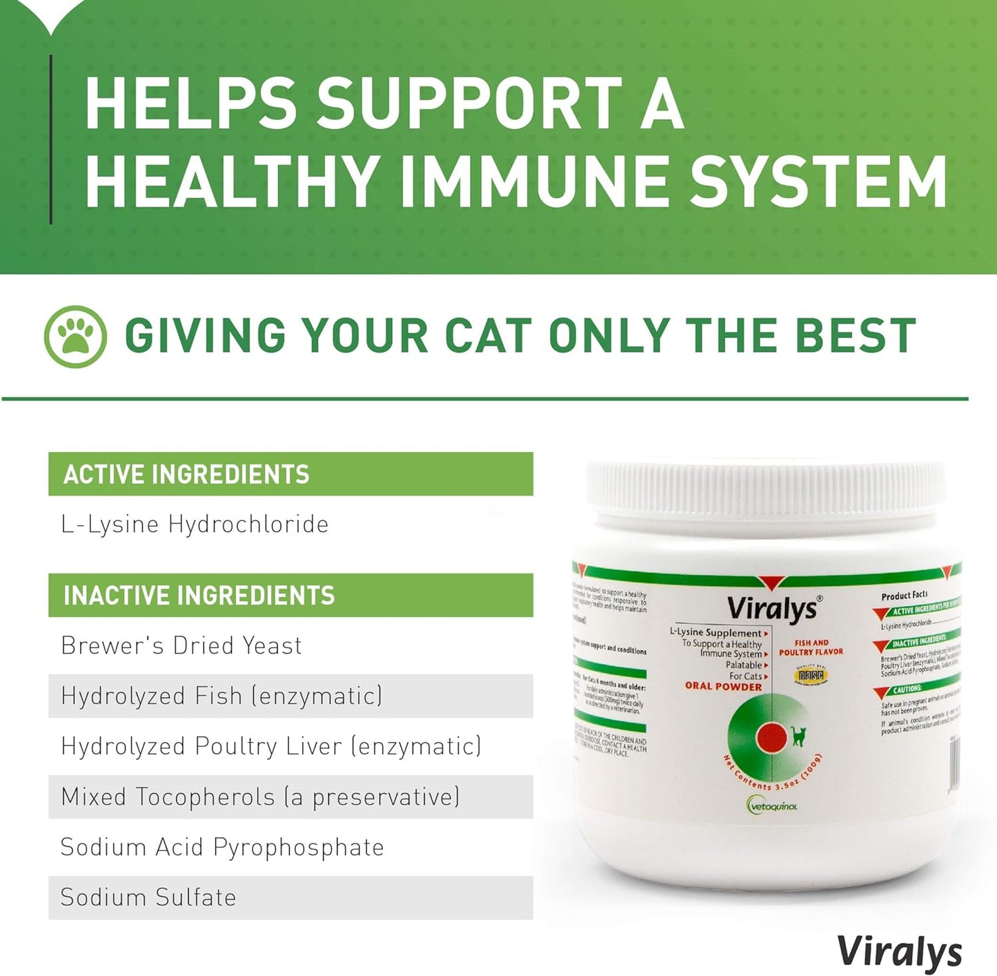 Viralys Daily L-Lysine Powder for Cats and Kittens, Fish Flavored Lysine Supplement for Cats and Kittens to Support Immune Health, Normal Eye Function and Respiratory Health, 100Gm