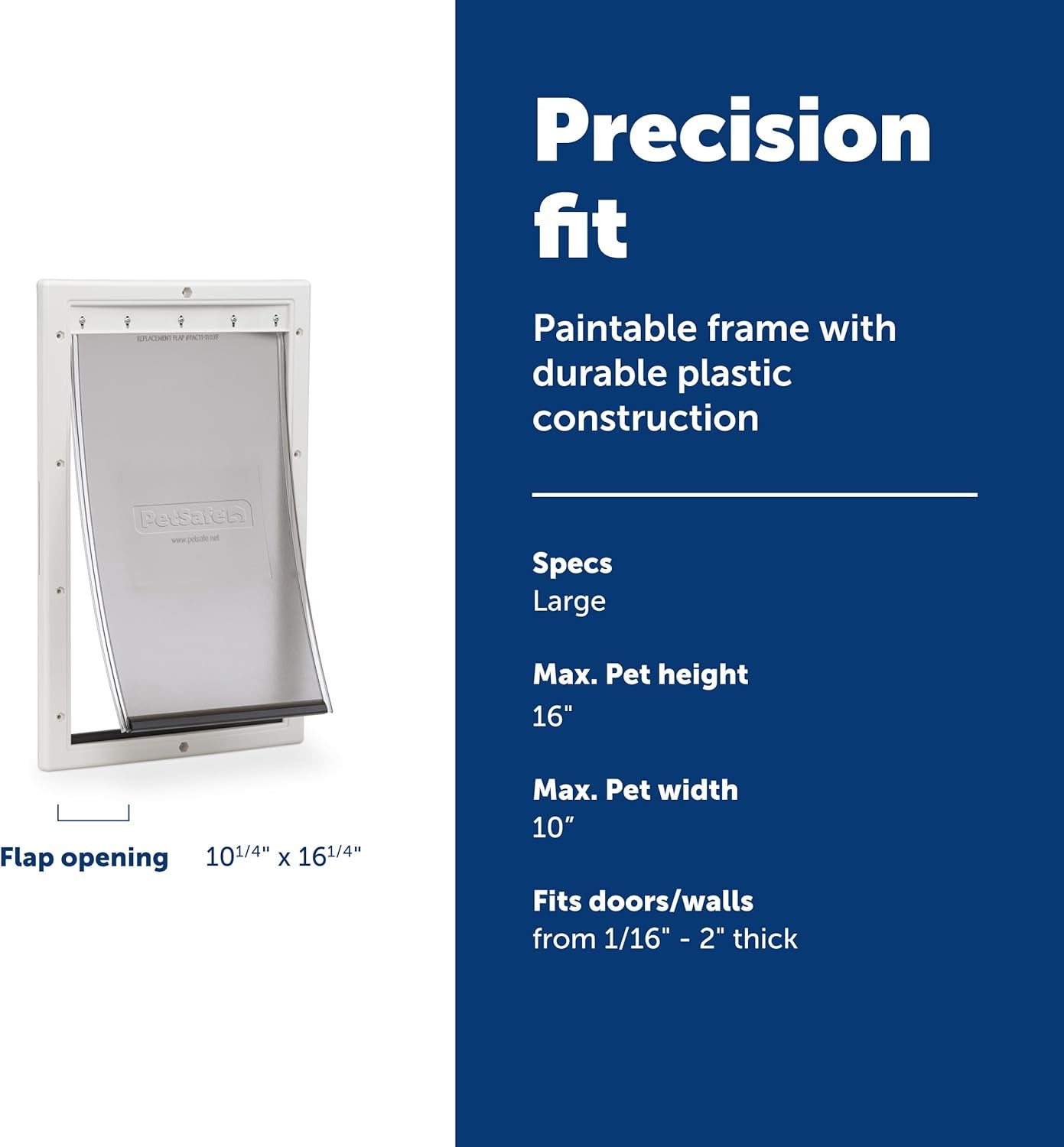 Plastic Pet Door - Easy Install for Wood, PVC Metal & Paneled Doors - Rust-Free Plastic Frame - Flap Dimensions 10 1/4" W X 16 1/4" H - for Large Dogs Weighing up to 100 Lb